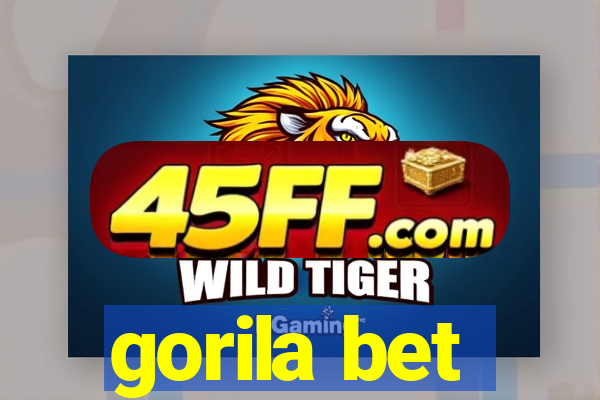 gorila bet